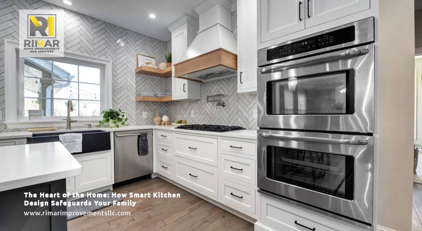 The Heart of the Home: How Smart Kitchen Design Safeguards Your Family
